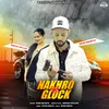 About Nakhro Vs Glock Song