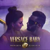 About Versace Baby Song