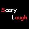 Scary Laugh