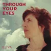 About Through Your Eyes Song