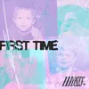 About First Time Song