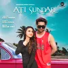 About Ati Sundar Song