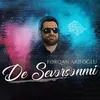About De Sevərsənmi Song