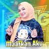 About Maafkan Aku Song