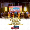 Mix Presa de tu amor En concierto chalaco - morropon