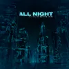 About All Night Song