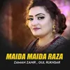 About Maida Maida Raza Song