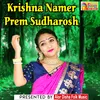 Krishna Namer Prem Sudharosh