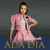 About Ada Dia Song