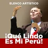 About Que Lindo Es Mi Perú Song