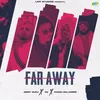 About Far Away Song