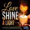 Love Shine A Light Larry Peace Pop Mix