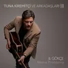 About Nema Problema Tuna Kiremitçi Ve Arkadaşları, Vol. 3 Song