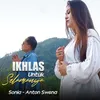 Ikhlas untuk selamanya Slow Rock Malaysia