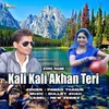 Kali Kali Akhan Teri