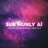 About Sur munly ai Song