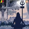 About Mahamrityunjay Mantra 108 Times Song