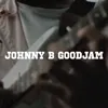 About Johnny B Goodjam Song