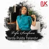 Varda Pulda Yalandır