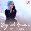 About Niyə Getdin Song