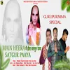 About Main Heera Satgur Paaya Song