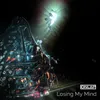 About Losing My Mind Song