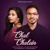 About Chal Chalein Song