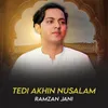 About Tedi Akhin Nusalam Song
