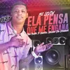 About ELA PENSA QUE ME ENGANA - TODO MUNDO TE CONHECE NOVINHA SEM VERGONHA Song