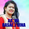 About Aaymi Dasara Dina Song