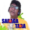 About Saraga Tara Song