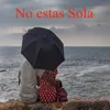 No estas Sola