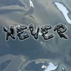 About Never Song