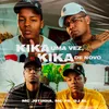 About Kika Uma Vez, Kika De Novo Song