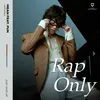 About แพ้ก็แค่พอ (Rap Only) Song