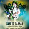 About Babe De Darbar Song