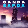 About Ganda Banda Song