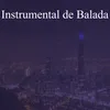 Instrumental de Balada