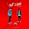 About Out Loud Song