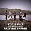 About Taze Bir Bahar Song