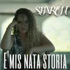 E mis nata storia