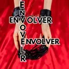 About Envolver Song