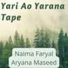 Yari Ao Yarana Tape