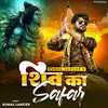 About Shiv Ka Safar Song