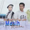 About Masih Milikmu Song