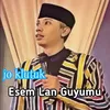 About esem lan guyumu Song