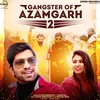 Gangster Of Azamgarh 2