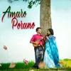 About Amaro Porano Song