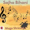 About Sajha Bihani Song