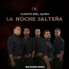 About La Noche Salteña Song